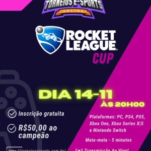 ROCKET LEAGUE CUP – 1ª EDIÇÃO